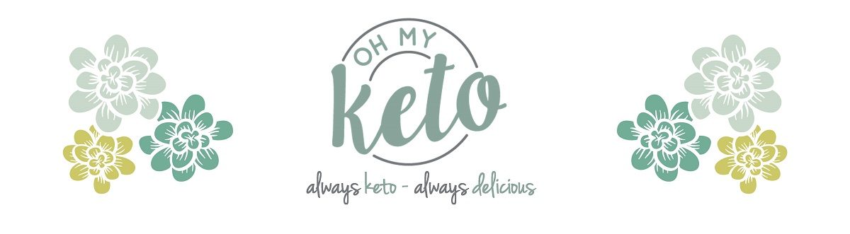 Oh My Keto